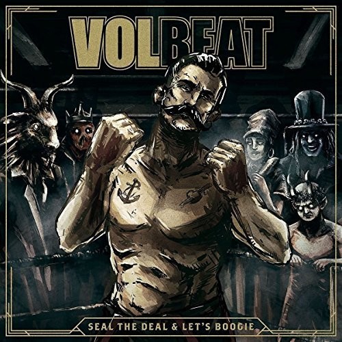 Volbeat - Seal The Deal & Let's Boogie [Import Limited Edition Deluxe]