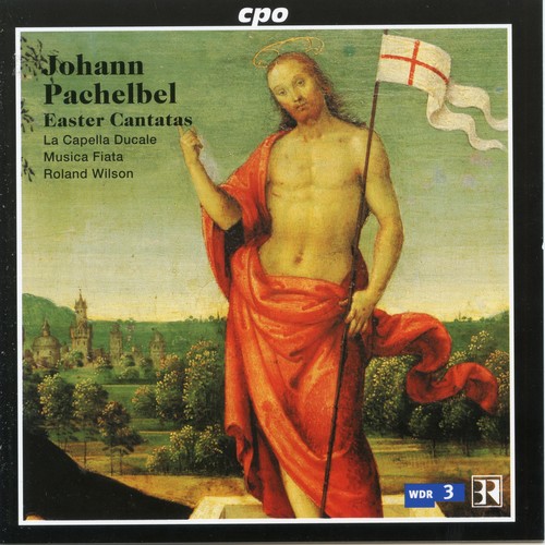 J. PACHELBEL - Easter Cantatas