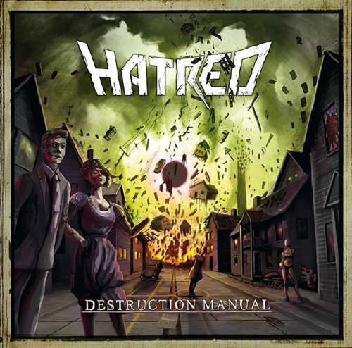 Hatred - Destruction Manual [Import]