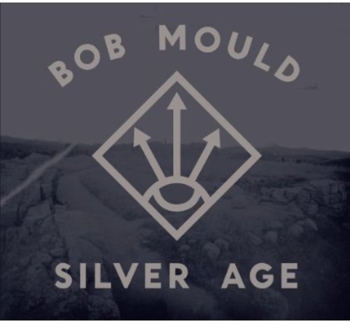 Bob Mould - Silver Age [Import]