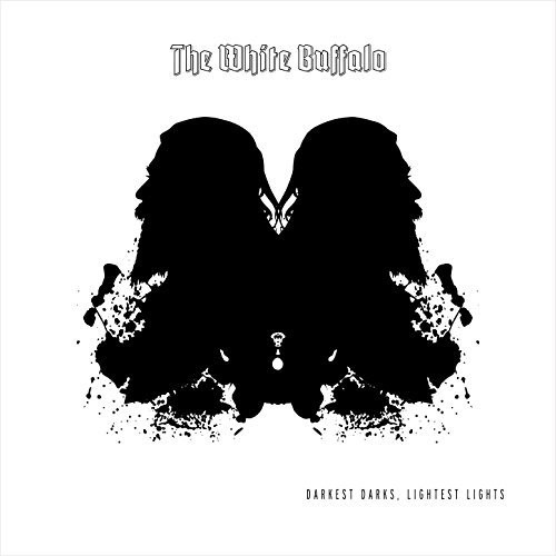 The White Buffalo - Darkest Darks, Lightest Lights [Import]
