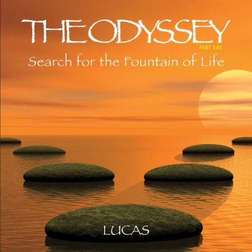 The Odyssey Part 1: Search For The Fountain Of Life