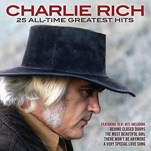 Charlie Rich - 25 All-Time Greatest Hits