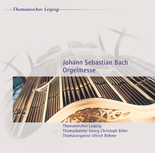 J.S. Bach - Orgelmesse