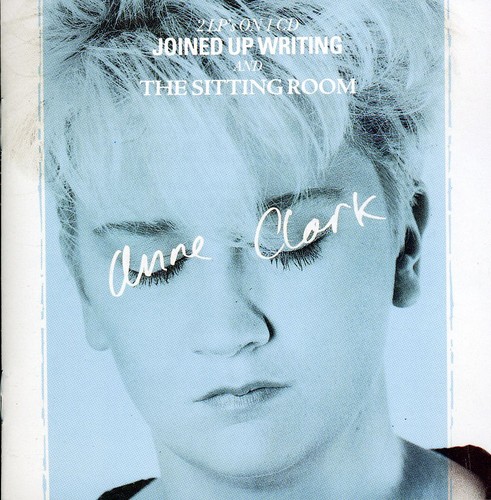 Anne Clark - Joined Up Writing + Sitting Room [Import]