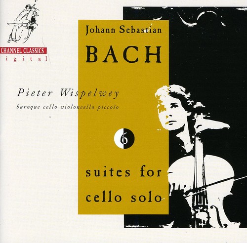 Pieter Wispelwey - J.S. Bach: Suites For Cello Solo Vol 1