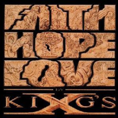 King's X - Faith Hope Love [Vinyl]