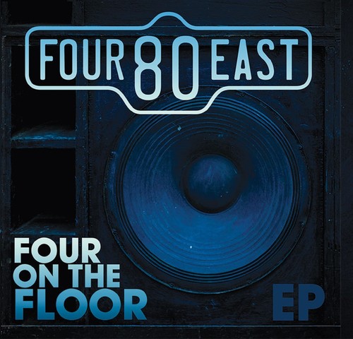 Four80east - Four On The Floor