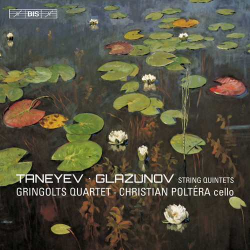 Taneyev & Glazunov: String Quintets