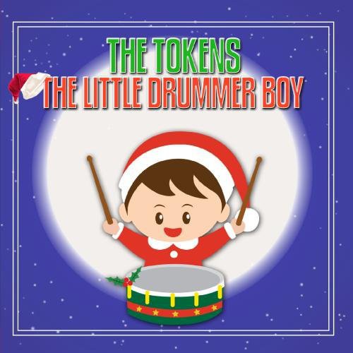 Tokens - Little Drummer Boy