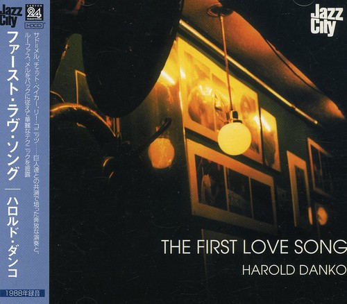 Harold Danko - First Love Song (Jpn) (24bt) [Remastered] (Hdcd)