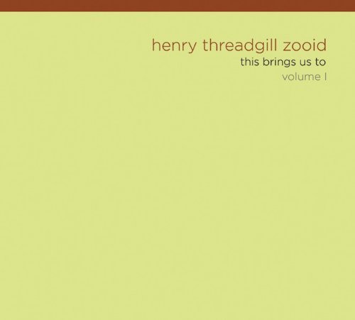 Henry Threadgill Zooid - This Brings Us to 1