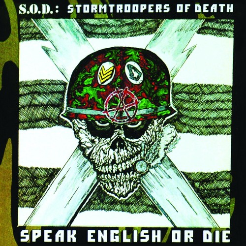 Stormtroopers of Death (S.O.D.) - Speak English Or Die [30Th Anniversary Edition]