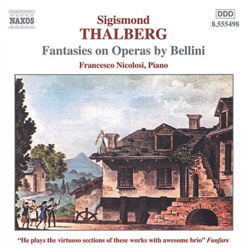 Francesco Nicolosi - Fantasies on Operas By Bellini