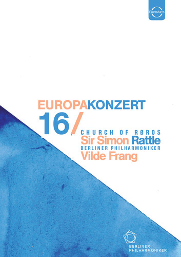 Berliner Philharmoniker - Europakonzert 2016