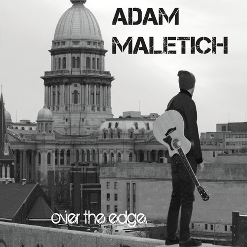 Adam Maletich - Over the Edge