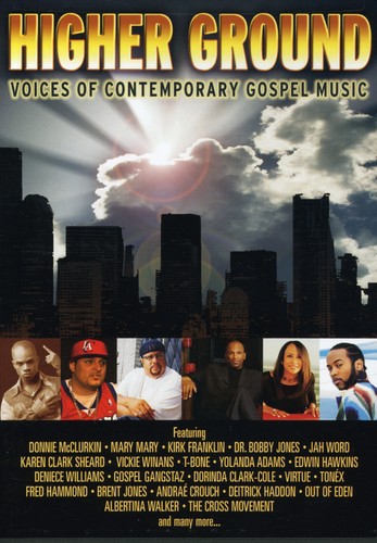 Higher Ground - Higher Ground: Voices of Contemporary Gospel Music