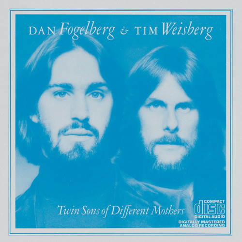 Fogelberg/Weisberg - Twin Sons of Different Mothers