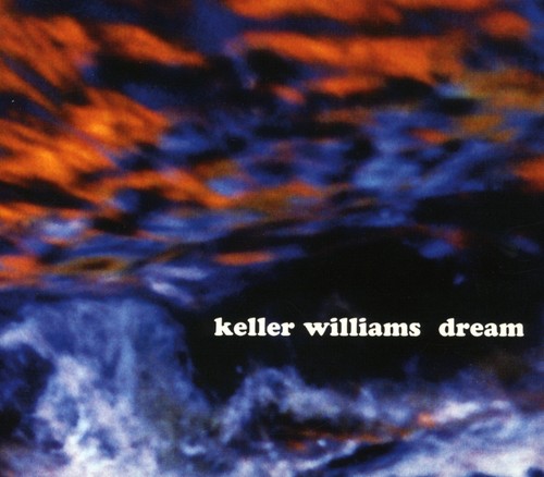 Keller Williams - Dream
