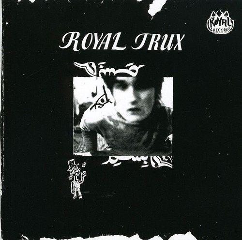 Royal Trux [Import]