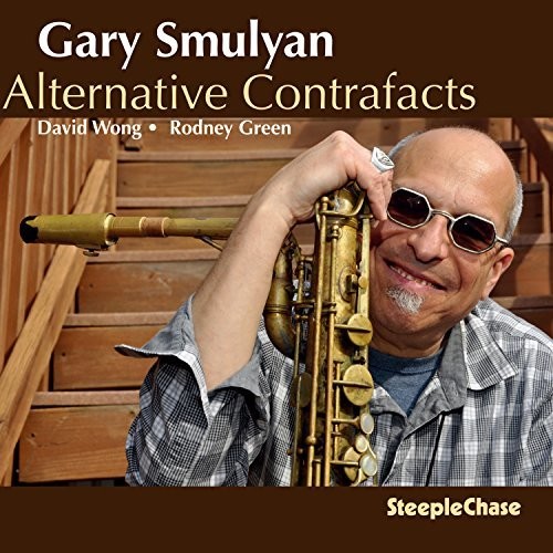 Gary Smulyan - Alternative Contrafacts