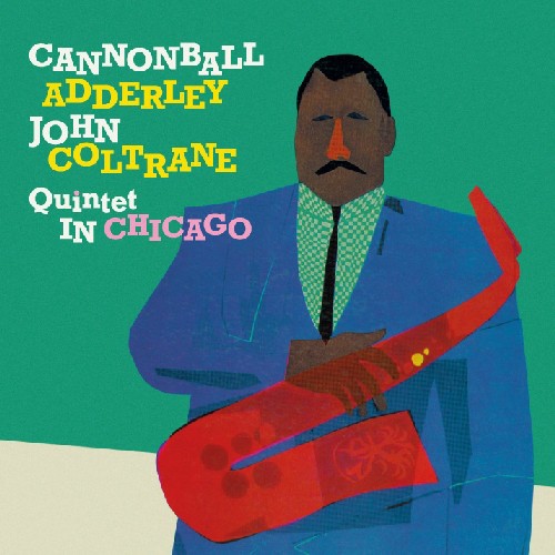 Adderley, Cannonball : In Chicago/ Cannonball Takes Charge [Import]