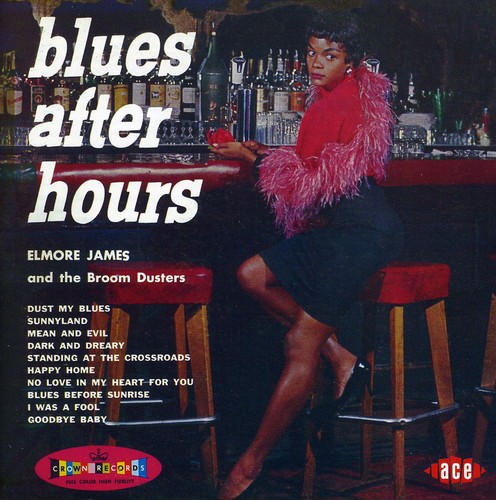 Elmore James - Blues After Hours [Import]
