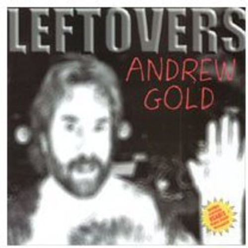 Andrew Gold - Leftovers