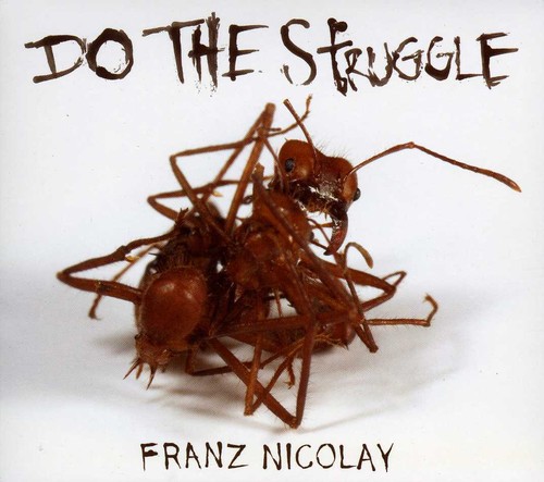 Franz Nicolay - Do The Struggle [Import]