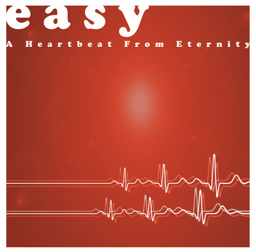 A Heartbeat From Eternity