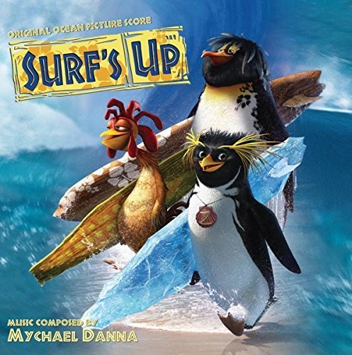 Mychael Danna - Surf's Up