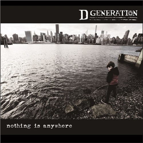 D Generation - Nothing Is Anywhere [Indie Exclusive Limited Edition White Vinyl]