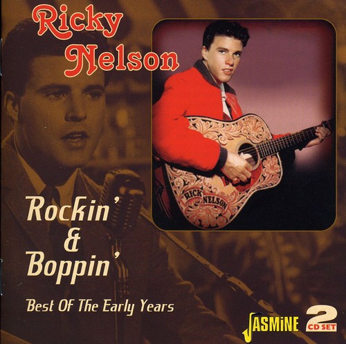 Ricky Nelson - Rockin & Boppin Best of the Early Years