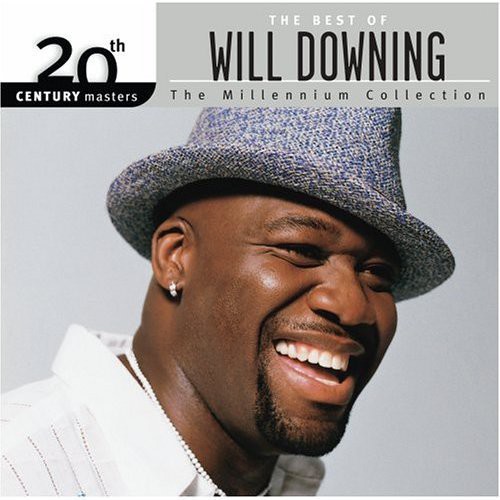 Will Downing - 20th Century Masters: Millennium Collection