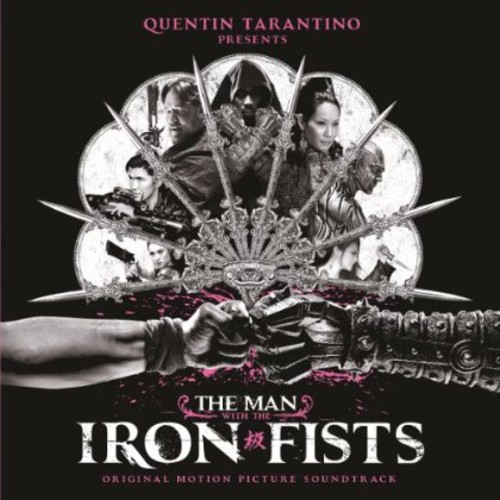 The Man With The Iron Fists [Movie] - Man With The Iron Fists / O.S.T. [180 Gram]