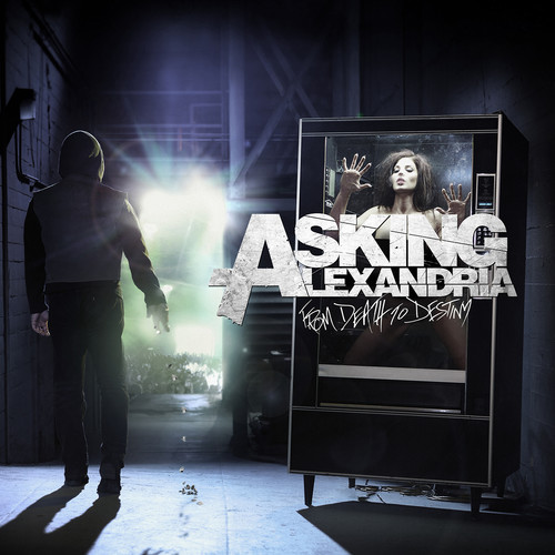 Asking Alexandria - From Death to Destiny