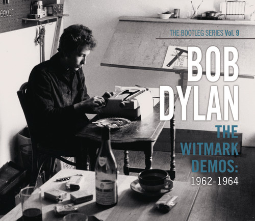 Bob Dylan - Vol. 9-Witmark Demos: 1962-196