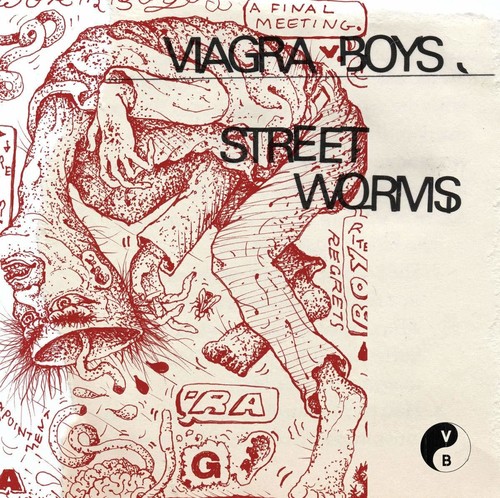 Viagra boys - Street Worms (Bonus Tracks) [Download Included]
