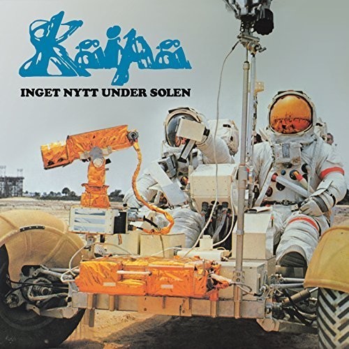 Kaipa - Inget Nytt Under Solen (Remaster)