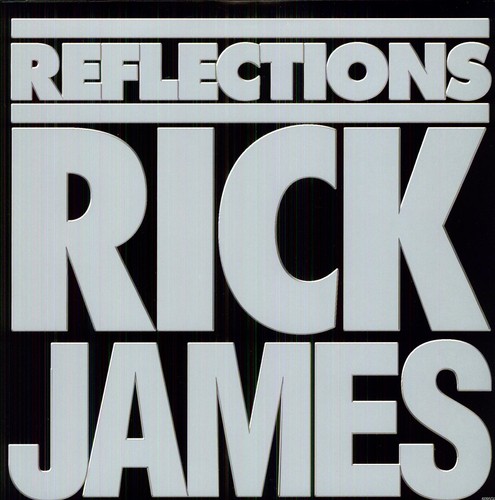 Rick James - Reflections: Greatest Hits