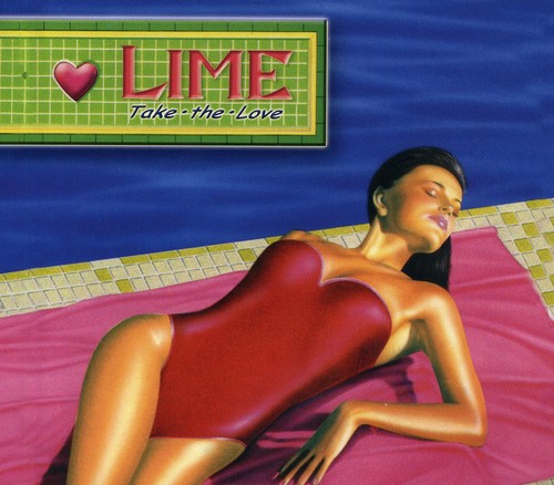 Lime - Take The Love [Import]