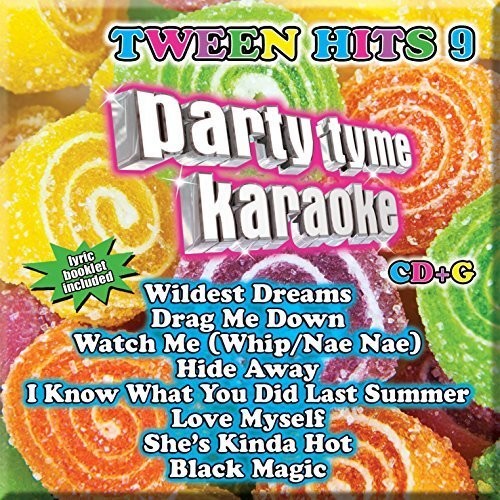 Party Tyme Karaoke - Party Tyme Karaoke: Tween Hits 9