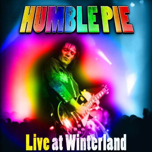 Humble Pie - Live at Winterland