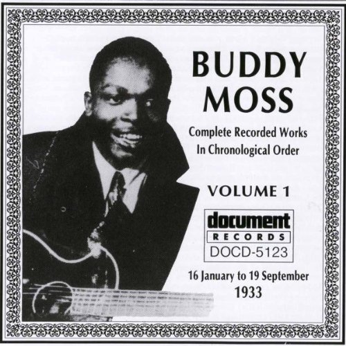 Buddy Moss - Complete Recordings, Vol. 1: 1933