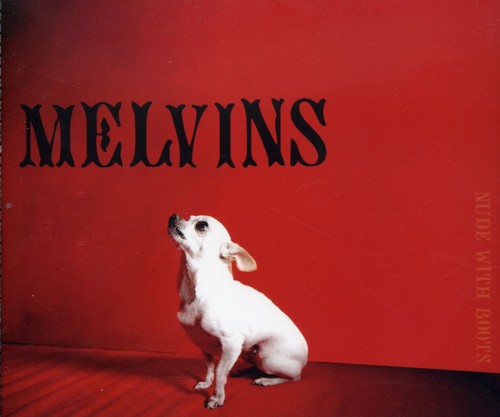 Melvins - Nude with Boots