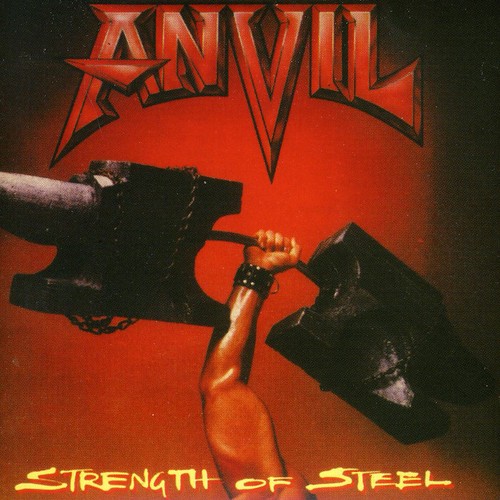 Anvil - Strength Of Steel [Import]