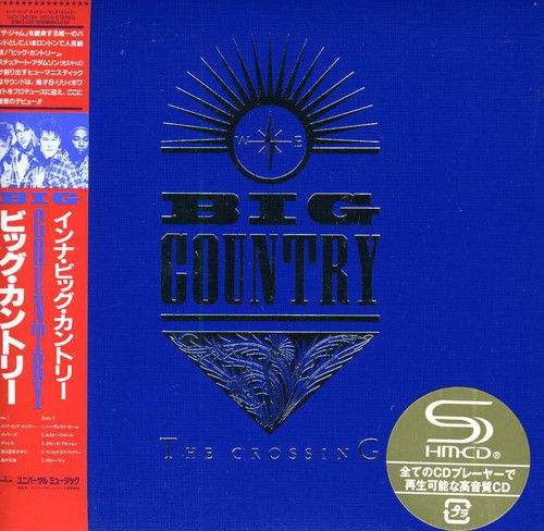 Big Country - Crossing (30th Anniversary) (Jpn) [Remastered] (Jmlp)
