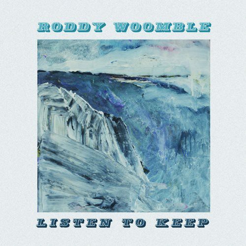 Roddy Woomble - Listen to Keep