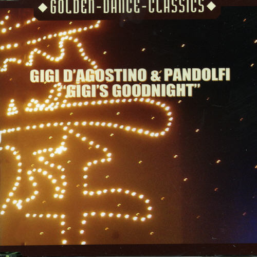 Gigi D'Agostino - Gigi's Good Night, Pt. 1 [Single]