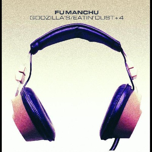 Fu Manchu - Godzilla's / Eatin' Dust +4 (10in) [Colored Vinyl] (Gate)